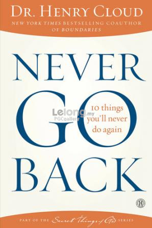 Never Go Back: 10 Things You&#39;ll Never Do Again
