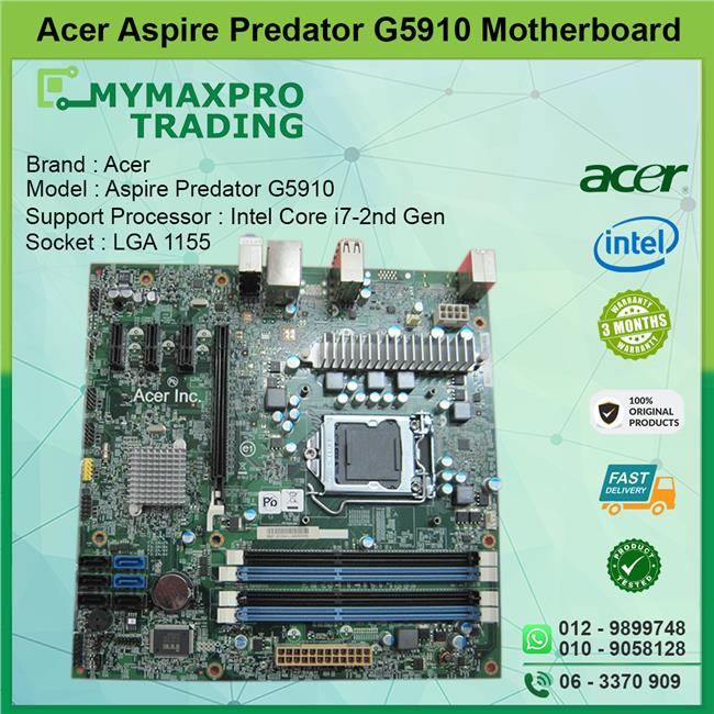 Acer Aspire Predator G5910 Motherboard s1155 DDR3 MBSFJ01004