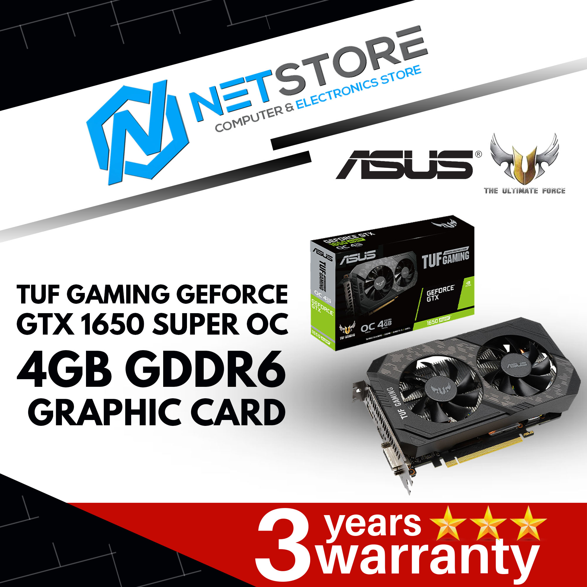 ASUS TUF GAMING GEFORCE GTX 1650 SUPER OC 4GB GDDR6 GRAPHIC CARD