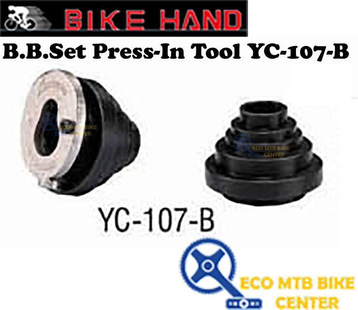 BIKE HAND B.B.Set Press-In Tool YC-10 (end 5/6/2024 9:37 AM)