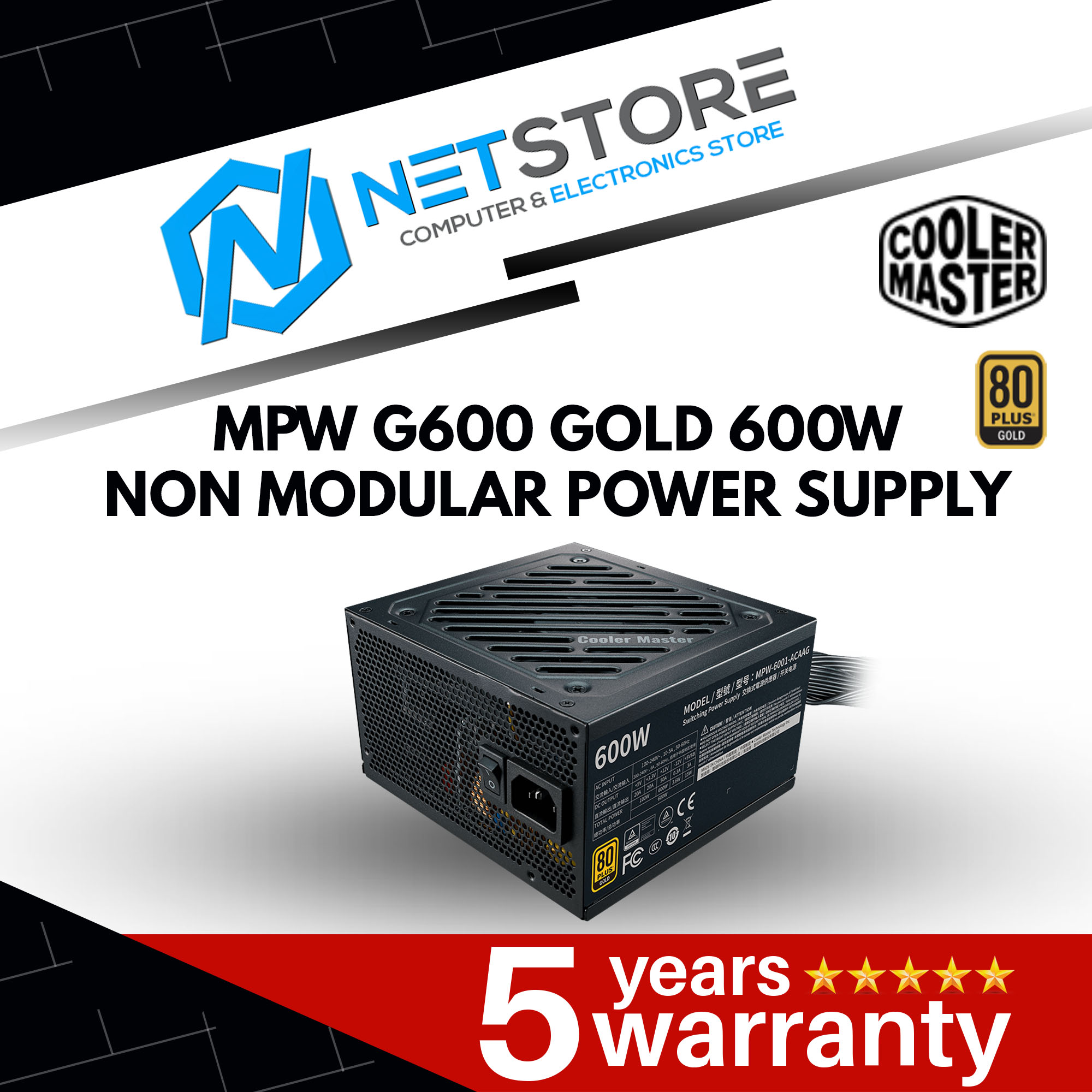 COOLER MASTER MPW G600 GOLD 600W NON MODULAR POWER SUPPLY
