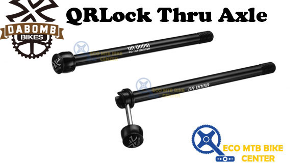 DA BOMB QR Lock Axle (Rear) for Enduro / Trail