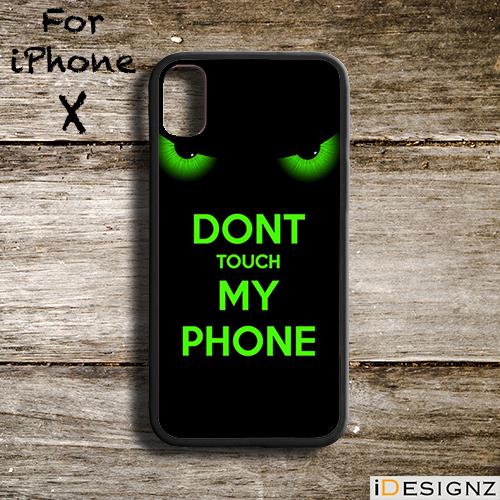  Don t Touch My Phone Funny Case Co end 5 17 2021 12 00 AM 