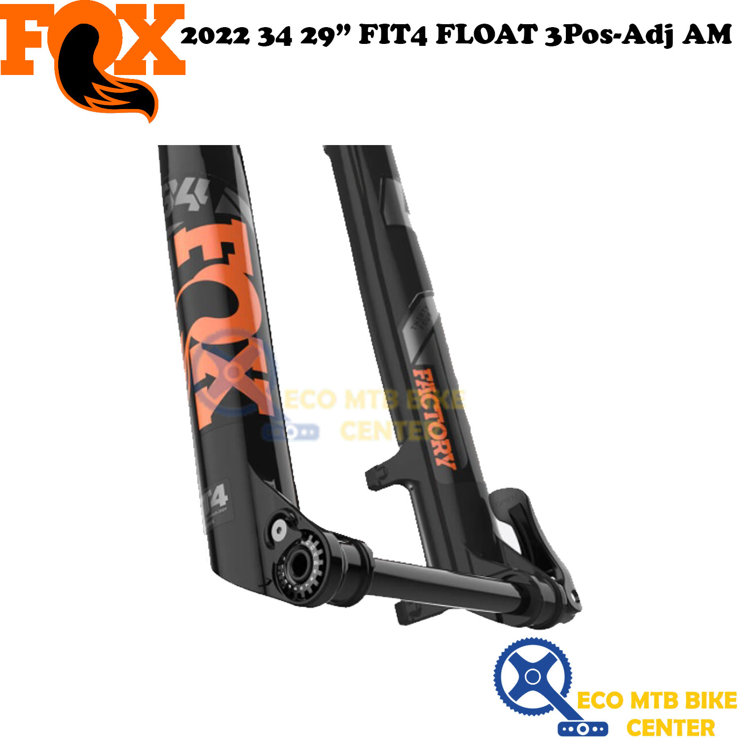 FOX Fork 2022 34 FIT4 FLOAT 3Pos-Adj AM