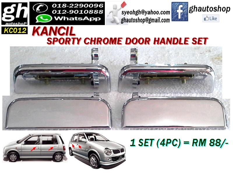 KANCIL SPORTY CHROME DOOR HANDLE SET (end 8/8/2018 9:15 AM)