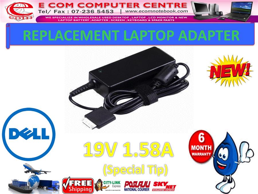 LAPTOP ADAPTER FOR DELL SERIES 19V 1.58A (SPECIAL TIP)