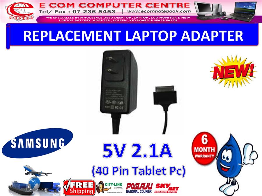 LAPTOP ADAPTER FOR SAMSUNG SERIES 5V 2.1A ( 40 PIN TABLET PC )