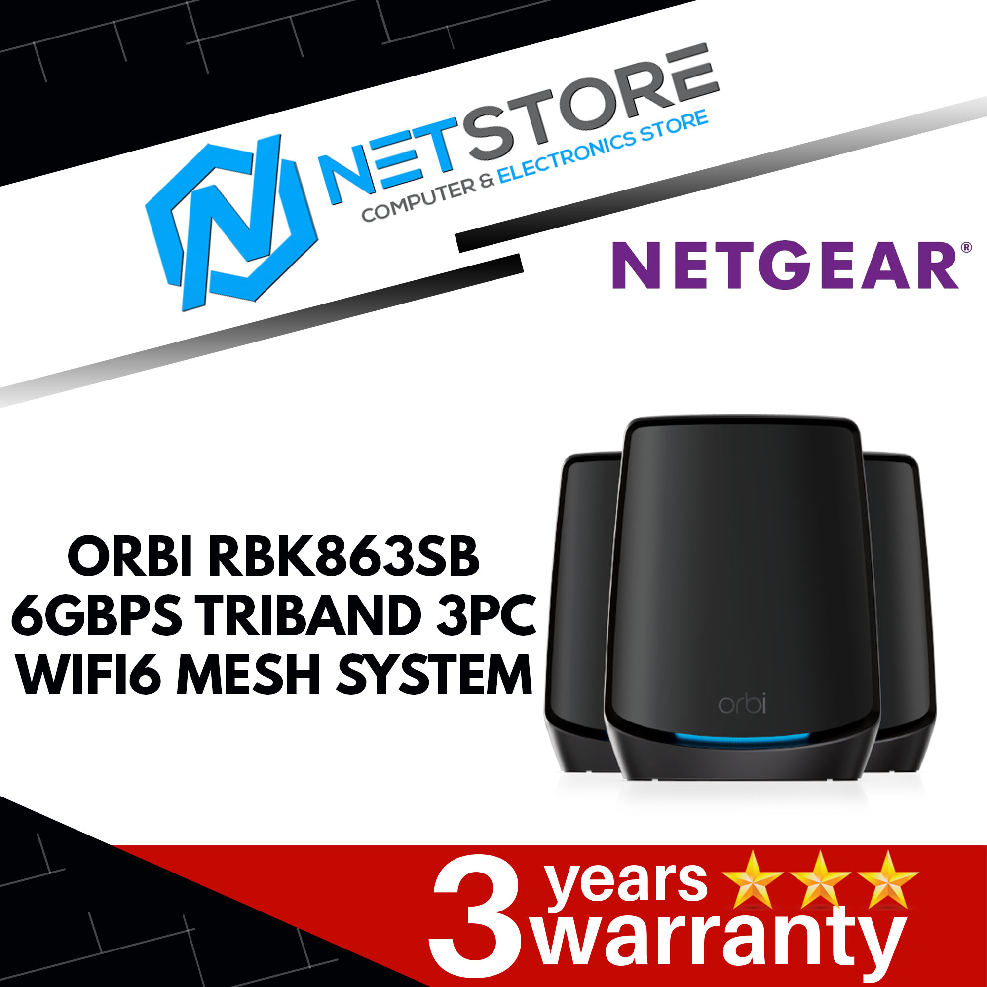 NETGEAR ORBI RBK863SB 6GBPS TRIBAND 3PC WIFI6 MESH -RBK863SB-100APS