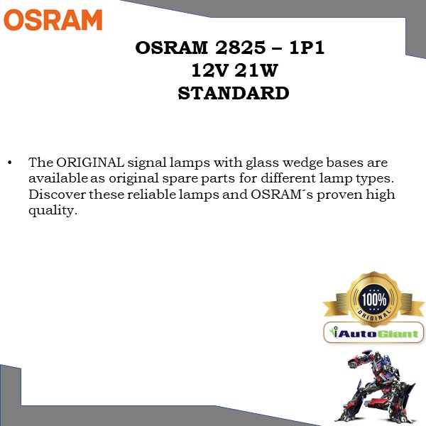 OSRAM 2825 - 1P1 12V 5W STANDARD LAMPU KECIL TEPI KERETA
