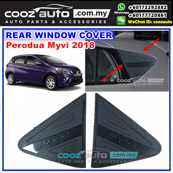 Perodua Myvi 2018 Rear Side Window Tr (end 9/9/2020 2:52 PM)