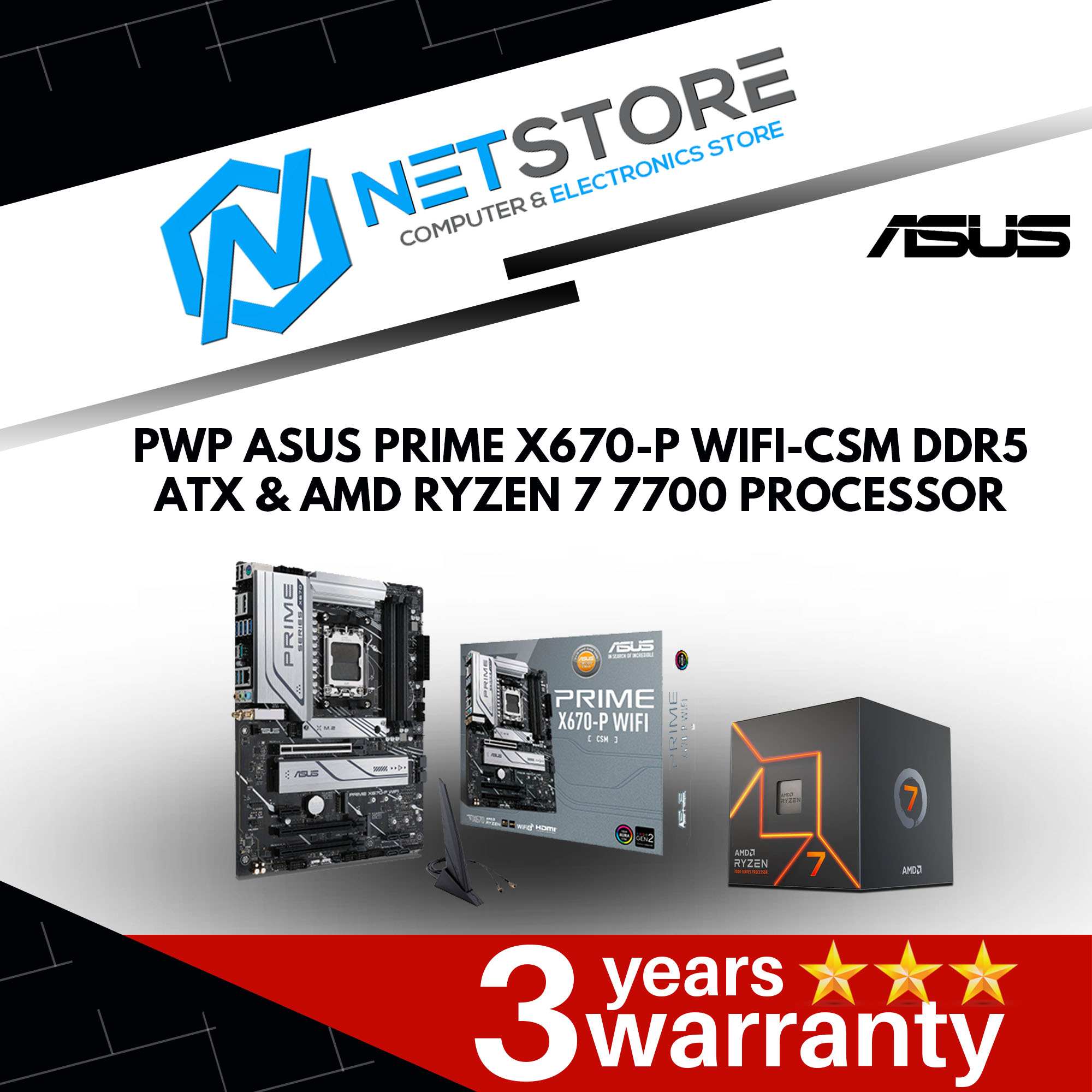 PWP ASUS PRIME X670-P WIFI-CSM DDR5 ATX &amp; AMD RYZEN 7 7700 PROCESSOR