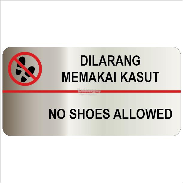 No Shoes Allowed Silver Brushed St End 8 17 2019 10 15 Am No Shoes Allowed Silver Brushed Sticker 1012x210mm