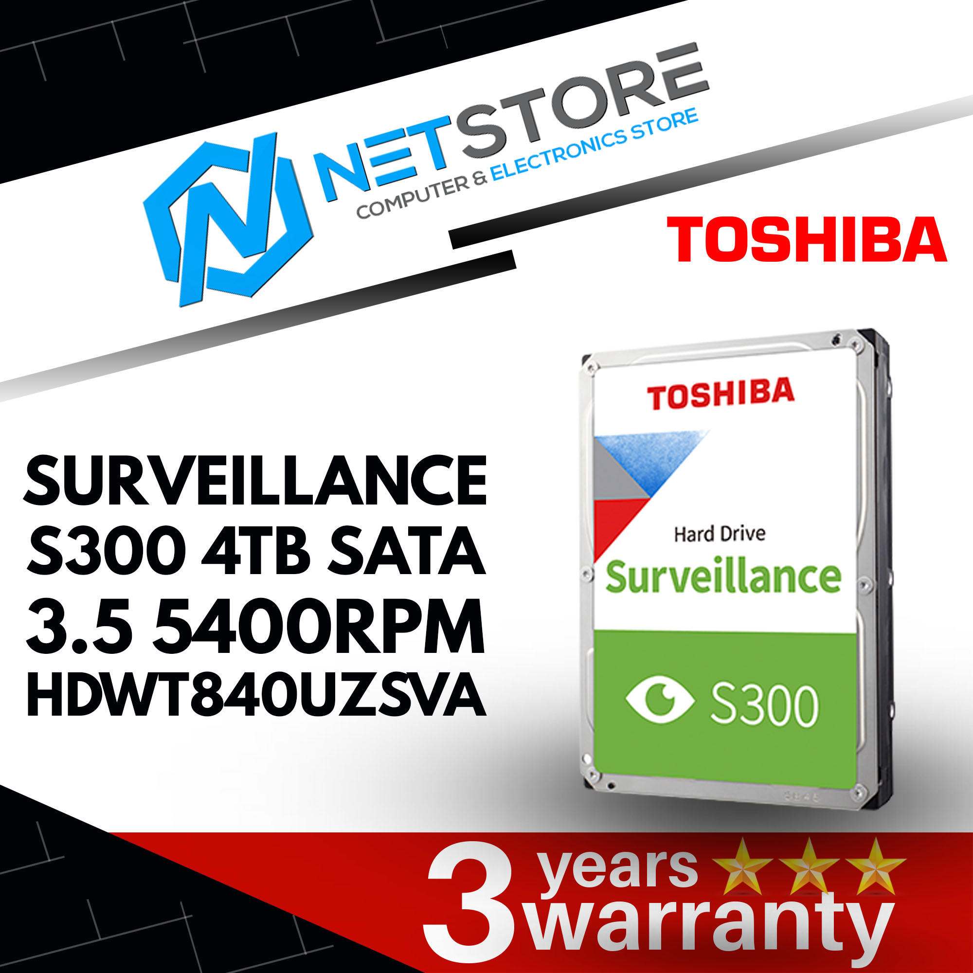 TOSHIBA SURVEILLANCE S300 4TB SATA 3.5 5400RPM - HDWT840UZSVA