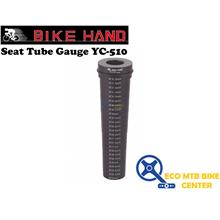 BIKE HAND Tools Seat Tube Gauge YC-510