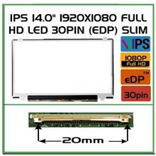 14.0 1920x1080 Full HD LED 30pin eDP Slim IPS Laptop LED LCD Screen
