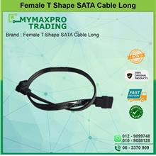 Female T Shape SATA Cable Long