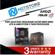 PWP ASUS ROG CROSSHAIR X670E HERO DDR5 ATX &amp; AMD RYZEN 5 7600