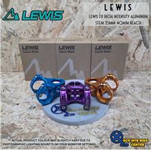 Lewis FX High Intensity Aluminum  Stem 35MM 40MM reach