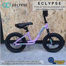 ECLYPSE TITAN 12&quot; Kids Balance Bike Push Bike for Toddlers 2-5 Years